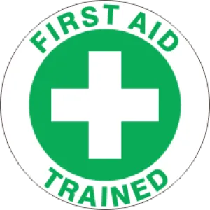 FIRST AID TRAINED